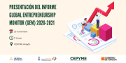 Presentación del informe Global Entrepreneurship Monitor (GEM) 2020-2021